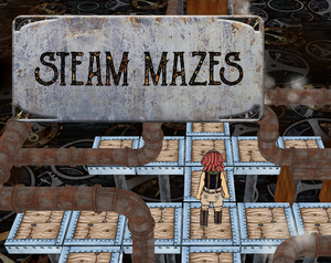 play Steam Mazes