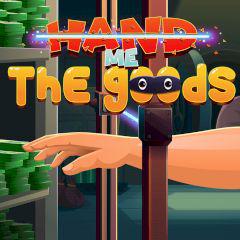 play Hand Me The Goods