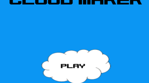 play Cloud Maker Version 0.02