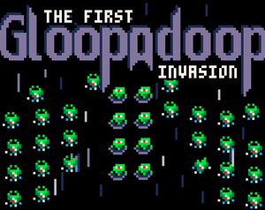 play The First Gloopadoop Invasion