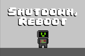 Shutdown, Reboot