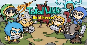 Raid Heroes: Total War
