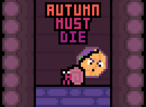 play Autumn Must Die