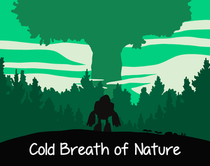 play Cold Breath Of Nature