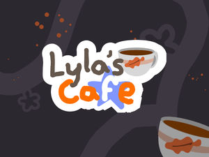 play Lyla'S Café [Jam Edition]