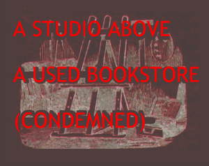 play A Studio Above A Used Bookstore (Condemned)