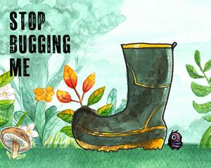 play Stop Bugging Me