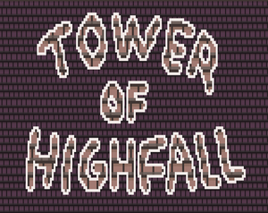 play Tower Of Highfall
