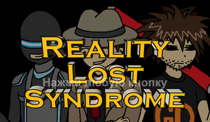 play Reality Lost Syndrome​