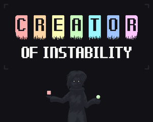 Creator Of Instability