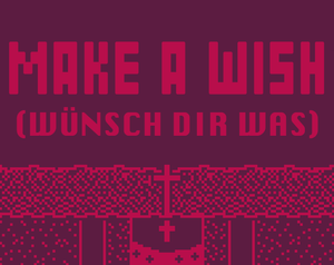 play Make A Wish (Wünsch Dir Was)