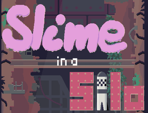 play Slime In A Silo