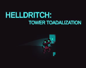 play Helldritch: Tower Toadalization