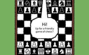 play A Friendly Game Of Chess