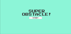 play Super Obstacle!