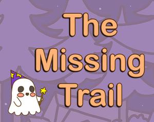 play The Missing Trail