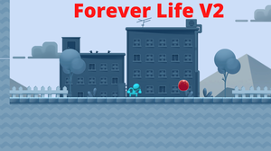 play Forever Life