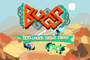 play B.U.G.S. - Bots Under Great Strife
