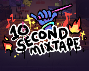 play 10 Second Mixtape