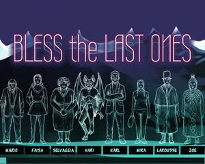 play Bless The Last Ones