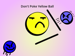 play Don'T Poke Yellow Ball V.1.3