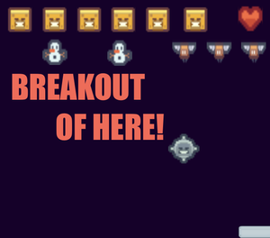 play Breakout Of Here!