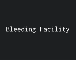play Bleeding Facility