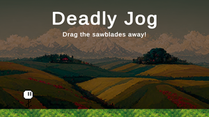 Deadly Jog game