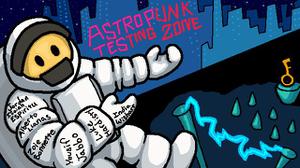 play Astropunk Testing Zone