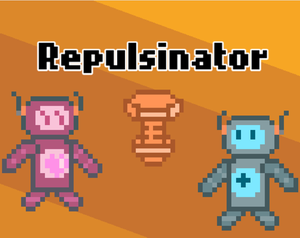 play Repulsinator