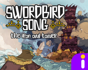 Swordbird Song: The Iron Owl Tower
