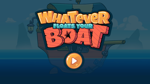 play Whatever Floats Your Boat