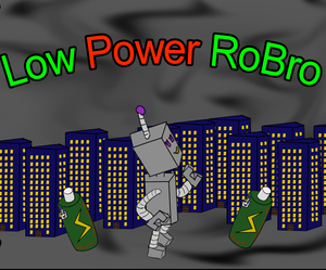 play Low Power Robro
