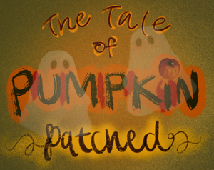 play The Tale Of Pumpkin Patched
