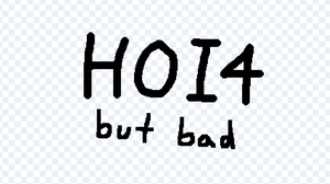 play Hoi4 But Extremely Bad