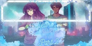 play Clear Blue Skies Part Two