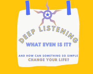 play Deep Listening: What Even Is It