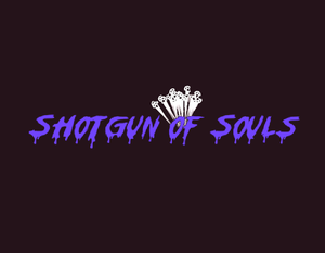 play Shotgun Of Souls