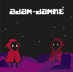 play Adam Damné