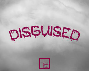 play Disguised