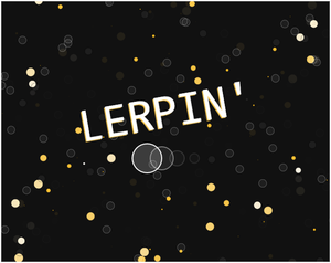 play Lerpin'