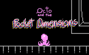play Octo And The Pocket Dimensions