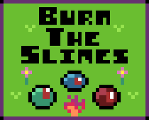 play Burn The Slimes