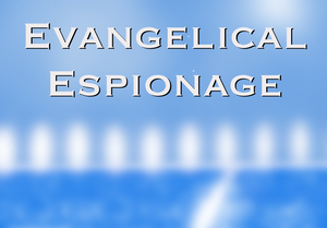 play Evangelical Espionage