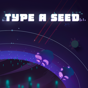 play Type A Seed