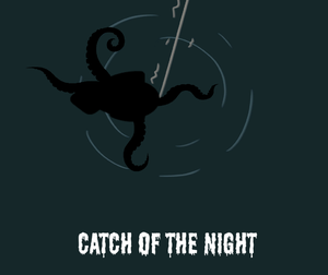 play Catch Of The Night