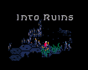 play Into Ruins