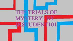 play The Trials Of Mystery