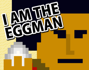 play I Am The Eggman