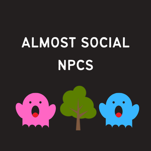 play Semi-Social Npcs